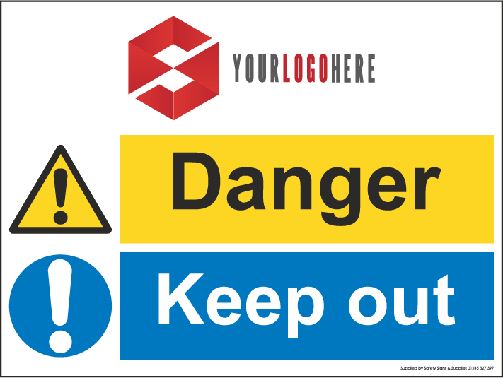 Danger Keep Out Safety Signs & Supplies Uk